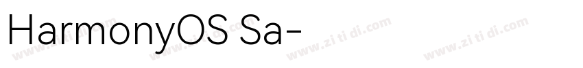 HarmonyOS Sa字体转换 HarmonyOS Sa字体转换